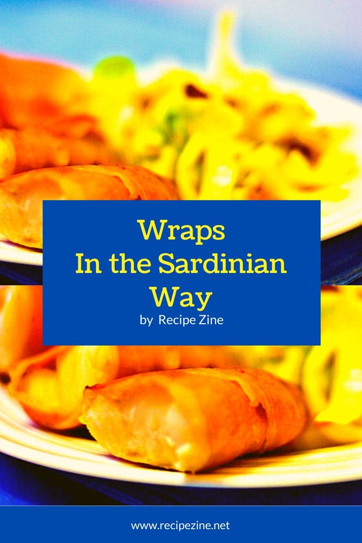 Wraps In the Sardinian Way